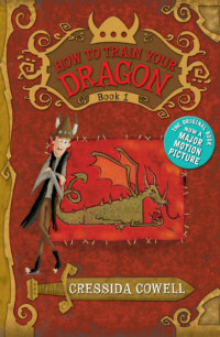 Cressida Cowell — How to Train Your Dragon (How to Train Your Dragon, 1)