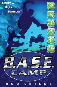 Childs Rob — BASE Camp