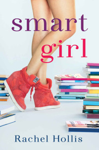 Hollis Rachel — Smart Girl