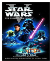 Glut Donald F; Lucas George — Star Wars, Episode V The Empire Strikes Back