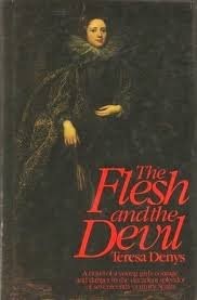 Denys Teresa — The Flesh and the Devil