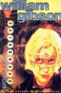 Gibson William — Mona Lisa Overdrive
