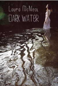 McNeal Laura — Dark Water