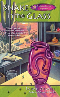 Sarah Atwell Et El — Snake In the Glass - Glassblowing Cozy Mystery 03