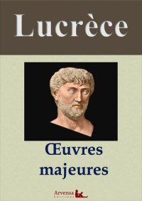 Lucrèce — Lucrèce : Oeuvres