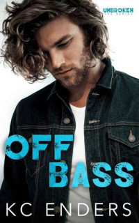 KC Enders — Off Bass