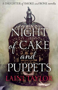 Taylor Laini — Night of Cake and Puppets