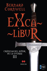 Cornwell Bernard — Excalibur
