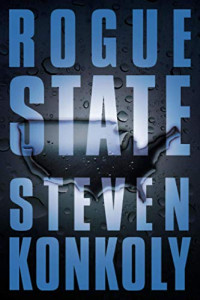 Steven Konkoly — Rogue State