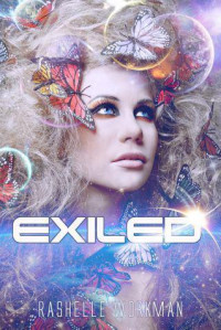RaShelle Workman — Exiled (Immortal Essence 1)