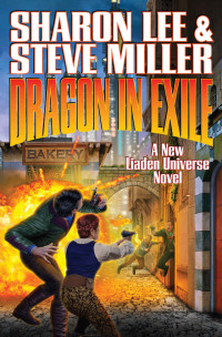 Sharon Lee, Steve Miller — Dragon in Exile (Liaden Universe® 18)