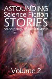Various — Astounding Science Fiction Stories - 350 Collected Stories Vol. 2