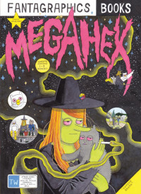 Simon Hanselmann — Megahex