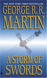 Martin, George R R — A Storm of Swords