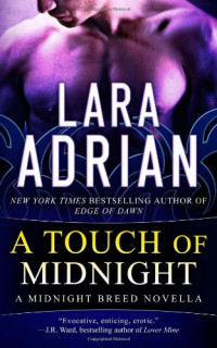 Lara Adrian — A Touch of Midnight (Midnight Breed, #00.5)