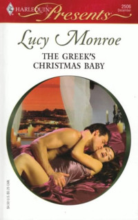 Monroe Lucy — The Greek's Christmas Baby