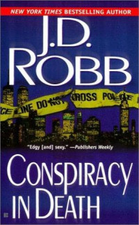 Robb, J D — Conspiracy in Death