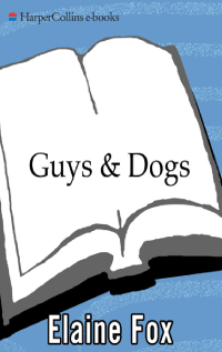 Fox Elaine — Guys & Dogs