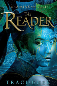 Traci Chee — The Reader