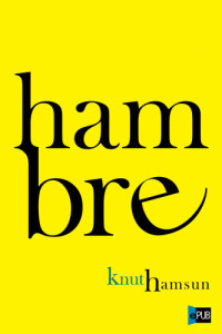 Knut Hamsun — Hambre