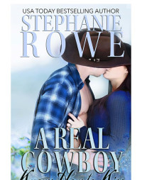 Rowe Stephanie — A Real Cowboy Knows How to Kiss