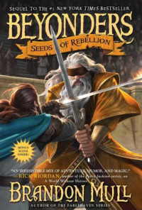 Brandon Mull — Seeds of Rebellion