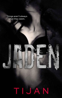Tijan — Jaden