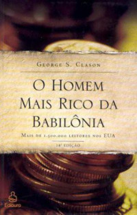 Clason, George Samuel — O homem mais rico da babilonia