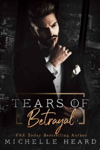 Michelle Heard — Tears Of Betrayal