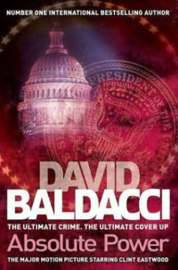 David Baldacci — Absolute Power