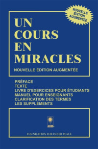 Helen Schucman — Un Cours en Miracles