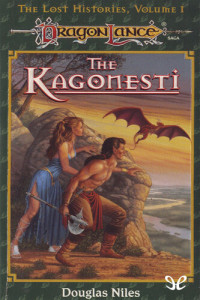 Douglas Niles — The Kagonesti (A Story of the Wild Elves)