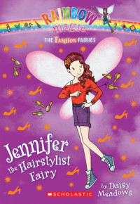 Daisy Meadows — Jennifer the Hairstylist Fairy