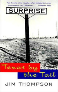 Thompson Jim — Texas by the Tail