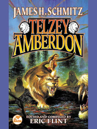 Schmitz James H; Flint Eric (Editor); Gordon Guy — Telzey Amberdon