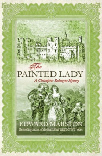 Edward Marston — The Painted Lady