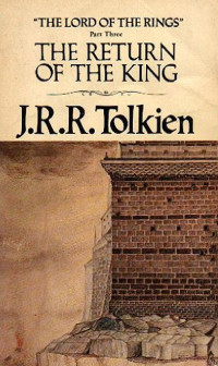 Tolkien, John Ronald Reuel — Return of the King