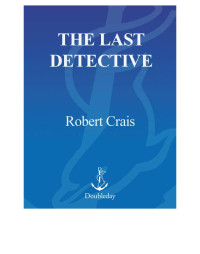 Crais Robert — The Last Detective