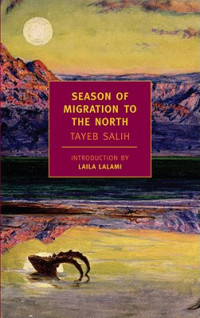Salih Tayeb — Season of Migration to the North