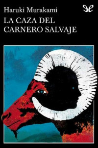 Haruki Murakami — La caza del carnero salvaje