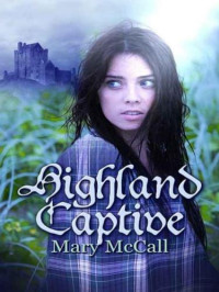 McCall Mary — Highland Captive
