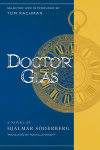 Söderberg Hjalmar; Rachman Tom; Wright Rochelle — Doctor Glas
