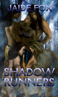 Fox Jaide — Shadow Runners