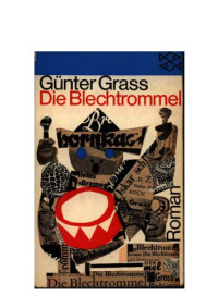 Günter Grass — Die Blechtrommel
