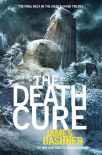 Dashner James — The Death Cure