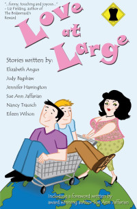 Bagshaw Judy; Jaffarian Sue Ann; Trausch Nancy — Love at Large
