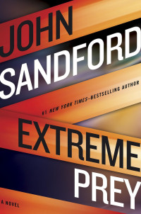 John Sandford — Extreme Prey ( Lucas Davenport, #26 )