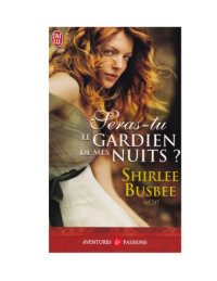 Busbee Shirlee — Seras-tu le gardien de mes nuits