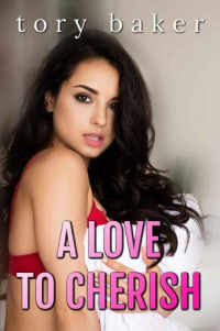 Tory Baker — A Love to Cherish (Finding Love Series Book 2)