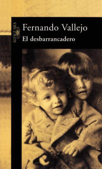 Vallejo Fernando — El Desbarrancadero